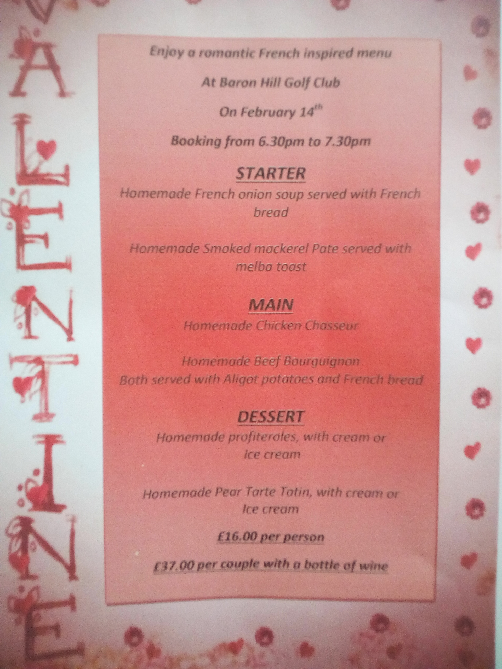 Join us at the club this Valenines for a Romantic French Inspired Menu Friday 14th February